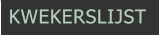 KWEKERSLIJST KWEKERSLIJST